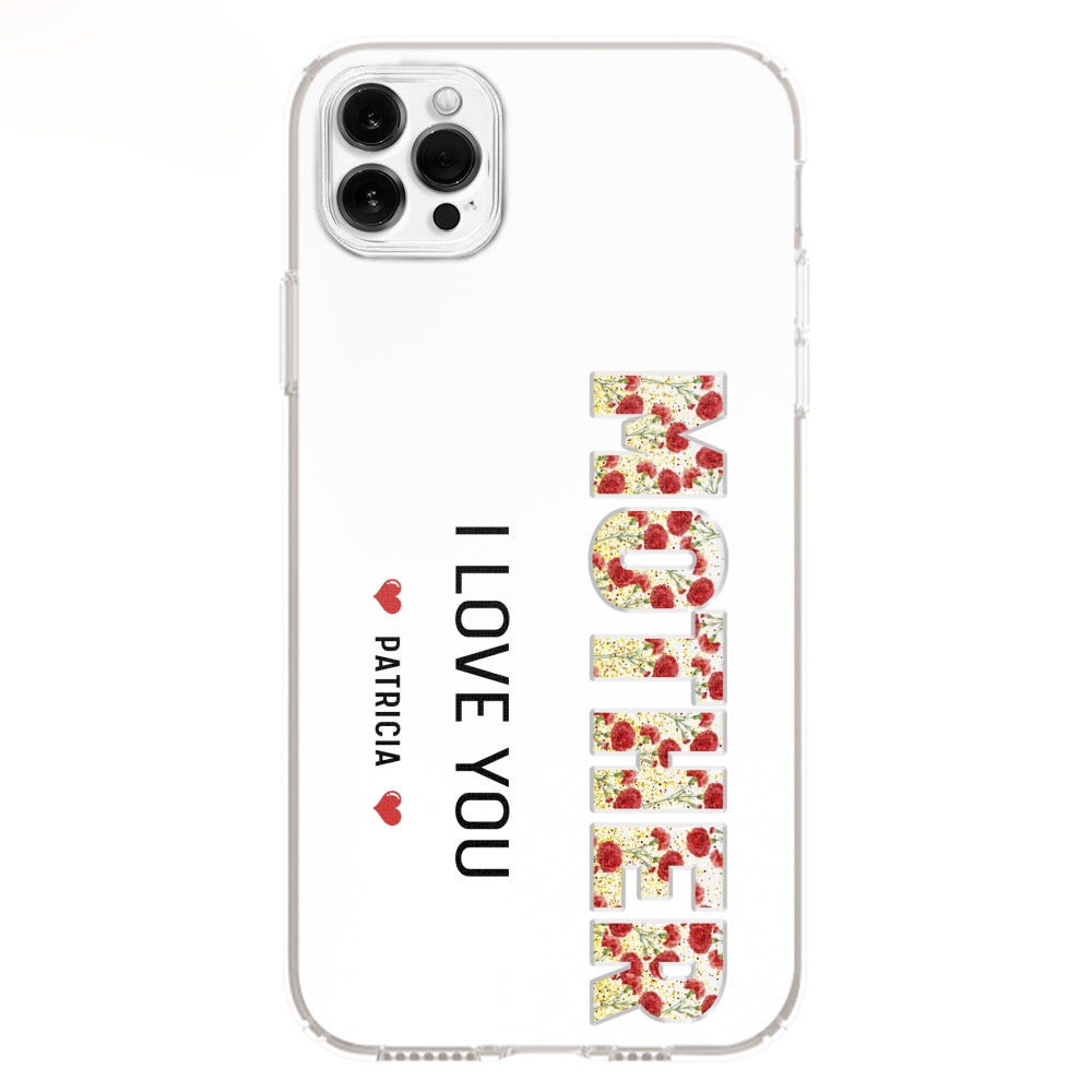 Mommy We Love You - Personalized Custom Phone Case