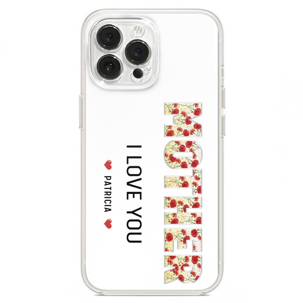 Mommy We Love You - Personalized Custom Phone Case