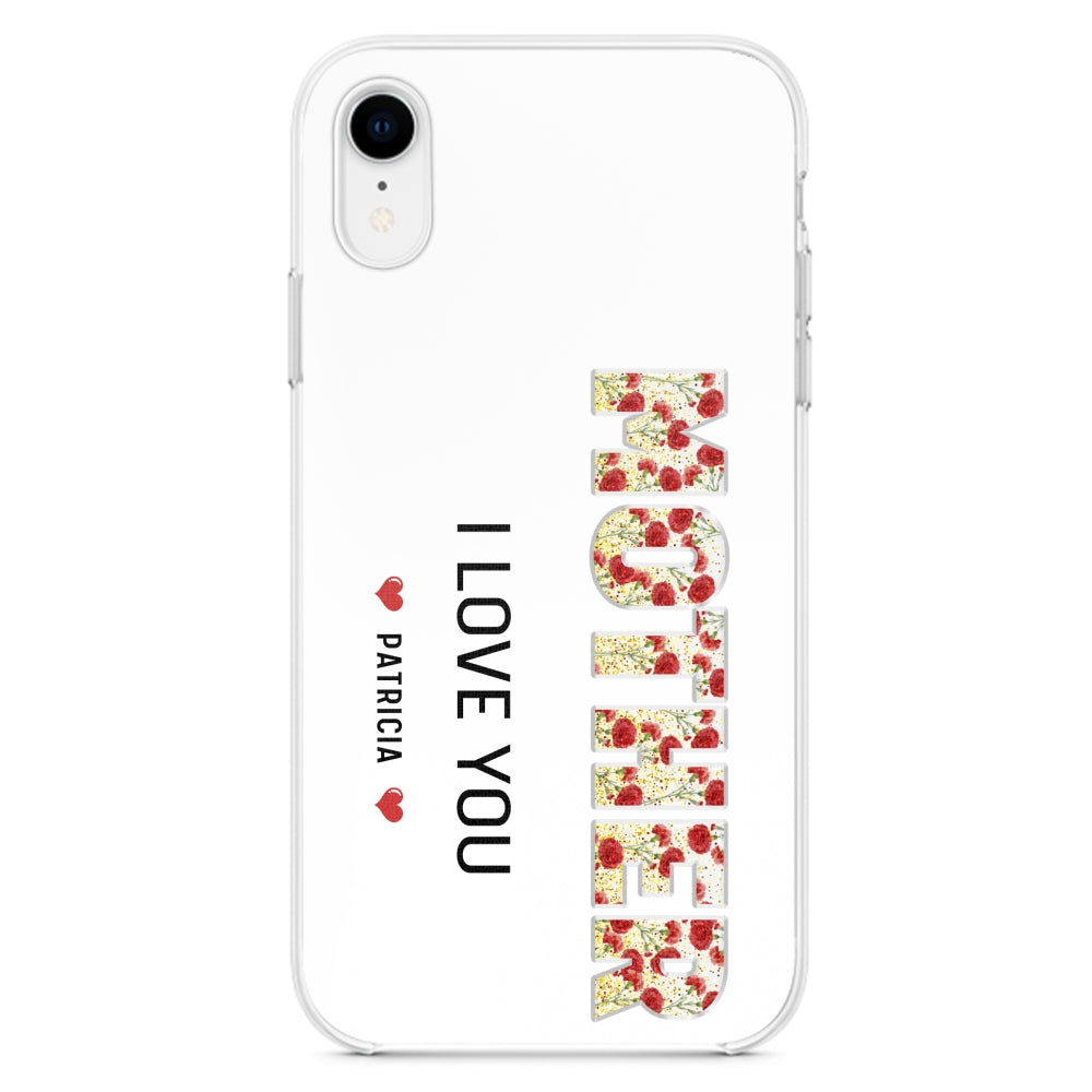 Mommy We Love You - Personalized Custom Phone Case