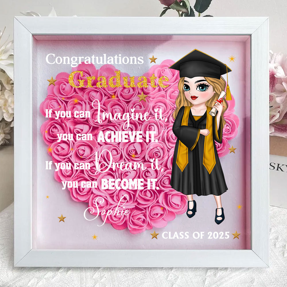 If You Can Dream It, You Can Become It - Personalized Custom Flower Shadow Box