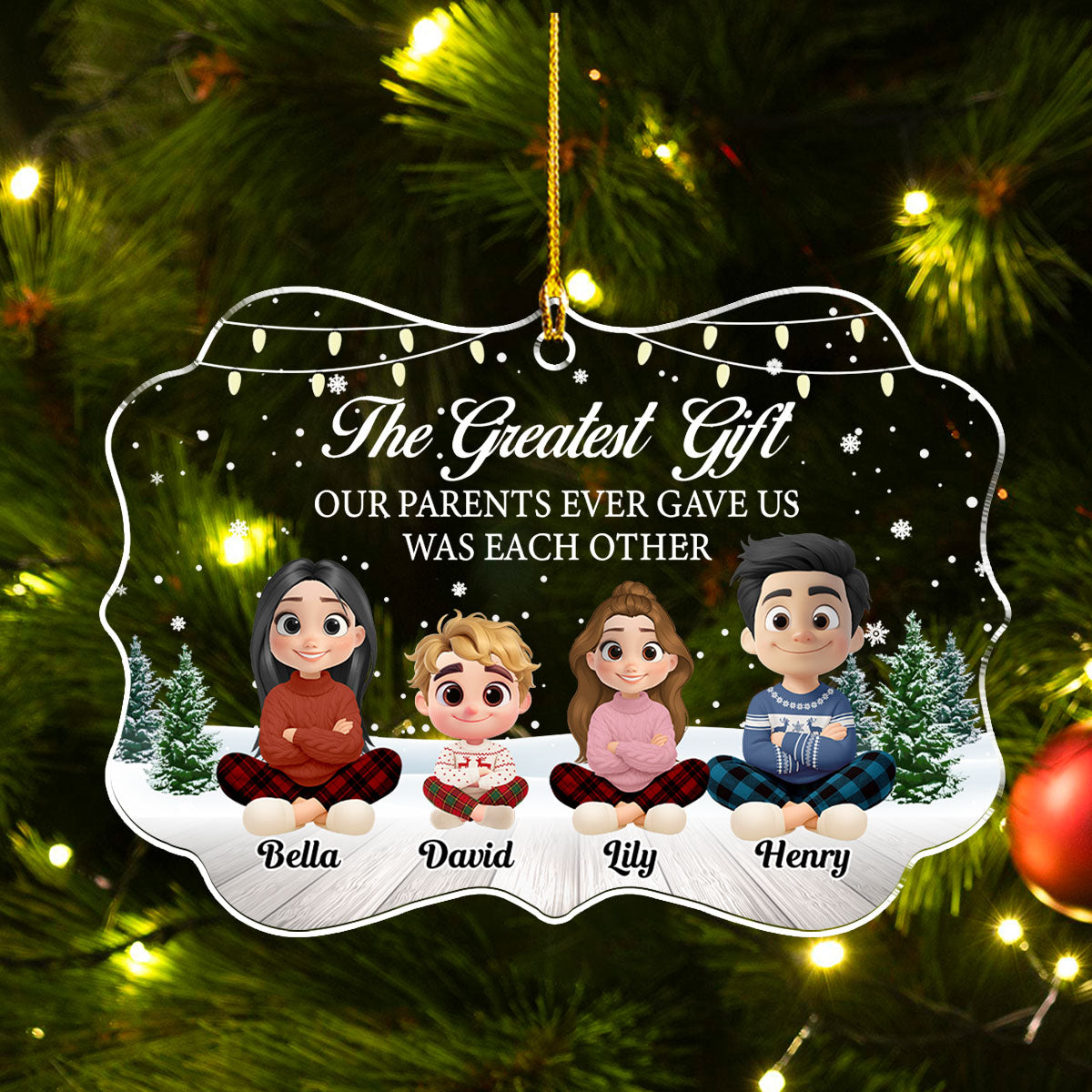 The Most Precious Gift Is Us - Personalized Custom Acrylic Ornament