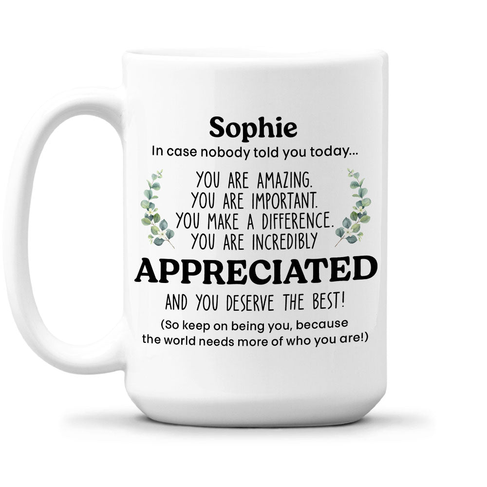 You Make A Difference - Personalized Custom Coffee Mug