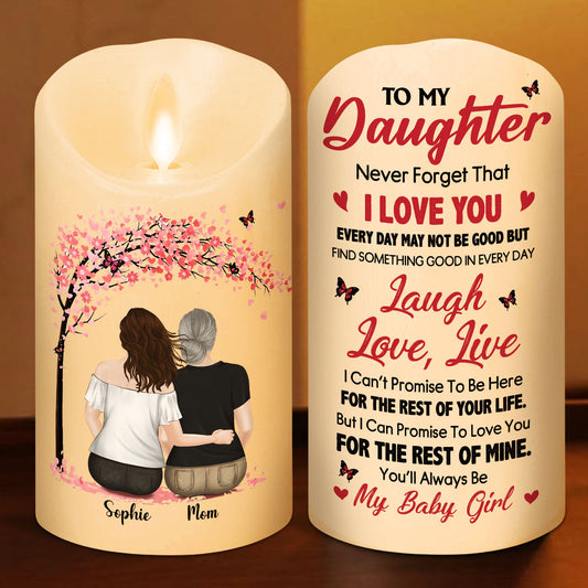 You Will Always Be My Baby Girl - Personalized Custom LED Candle