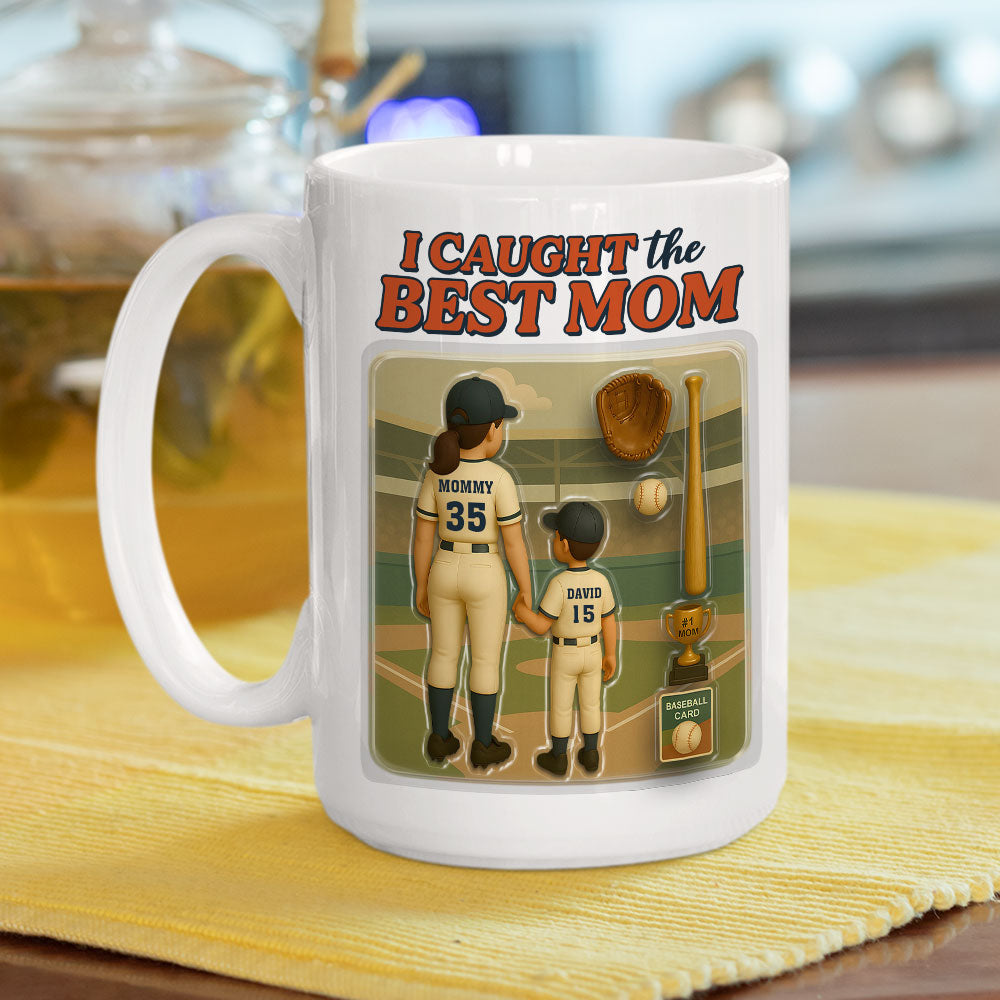 We Caught The Best Mom Baseball - Personalized Custom Coffee Mug