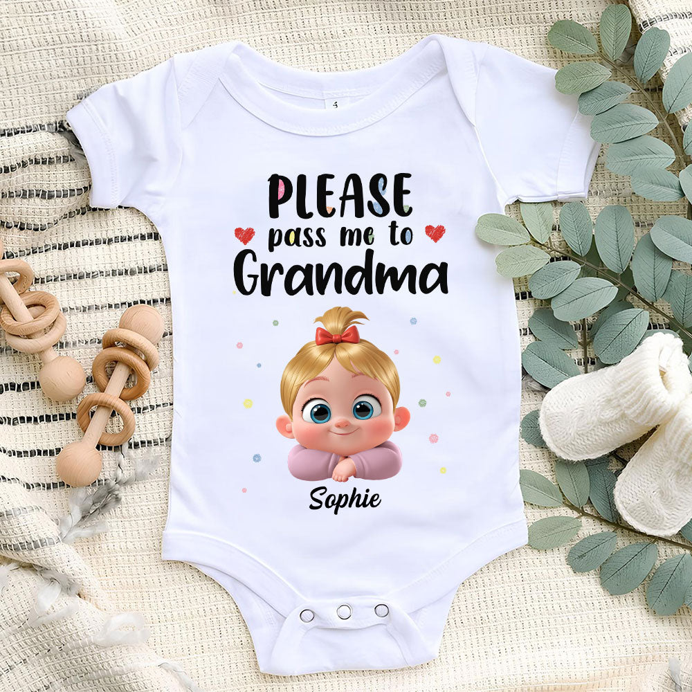 Please Pass Me To Grandma - Personalized Custom Baby Onesie