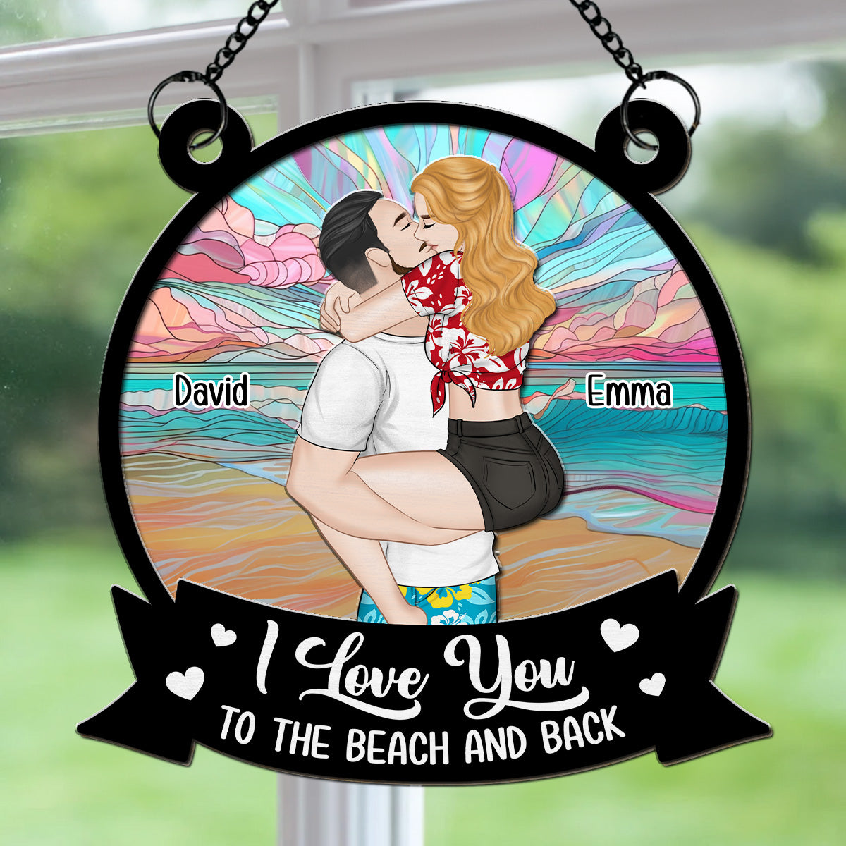 I Love You To The Beach And Back - Personalized Custom Suncatcher