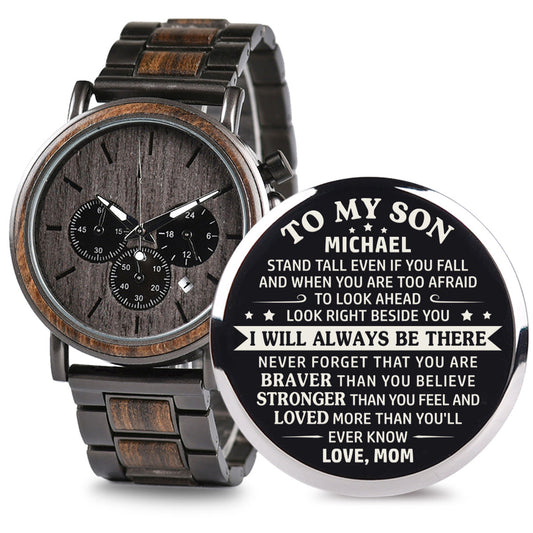 To My Son - I Will Always Be There - Personalized Engraved Chronograph Wooden Watch GQ026