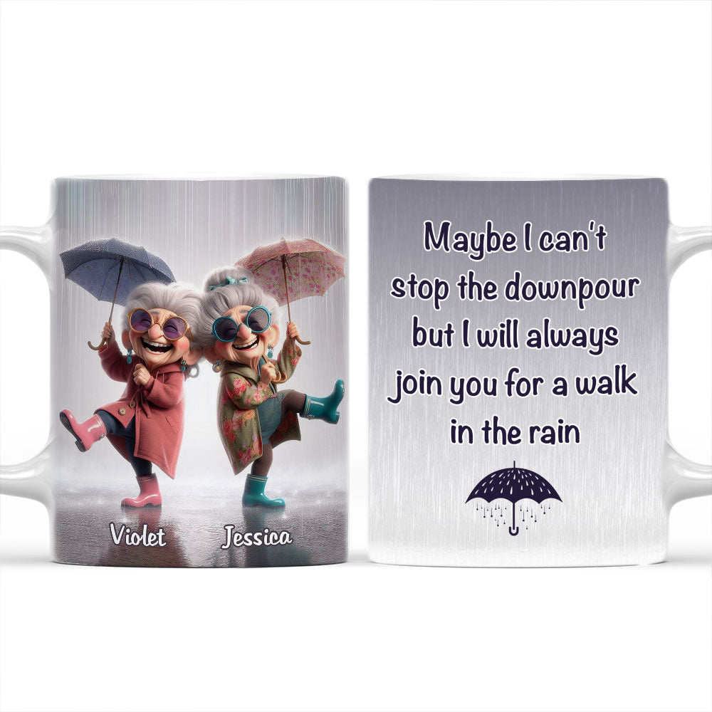 Maybe I Can Not Stop The Downpour - Personalized Custom Coffee Mug