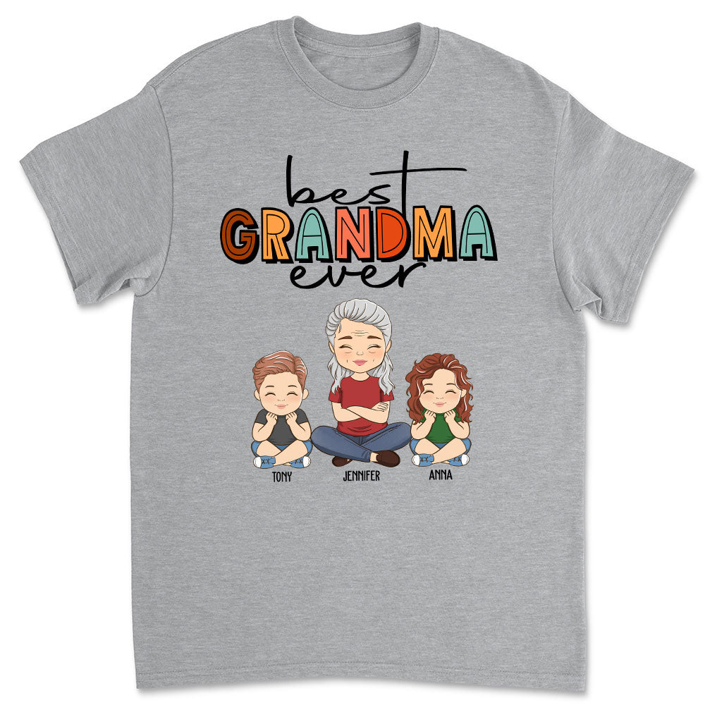 Best Grandma Ever - Personalized Custom Unisex T-shirt