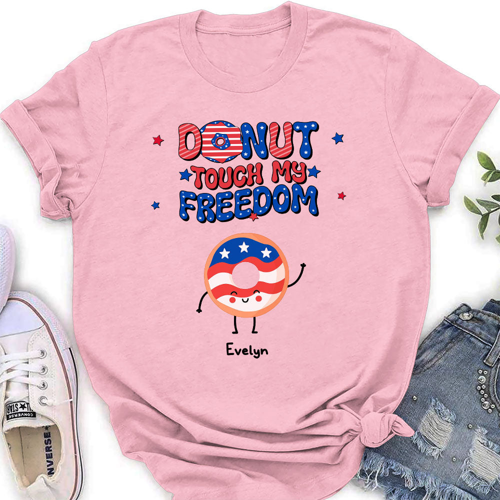 Donut Touch My Freedom - Personalized Custom Shirt