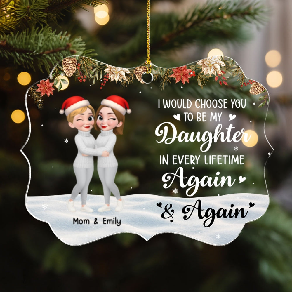 Daughter You Are My Always - Personalized Custom Acrylic Ornament