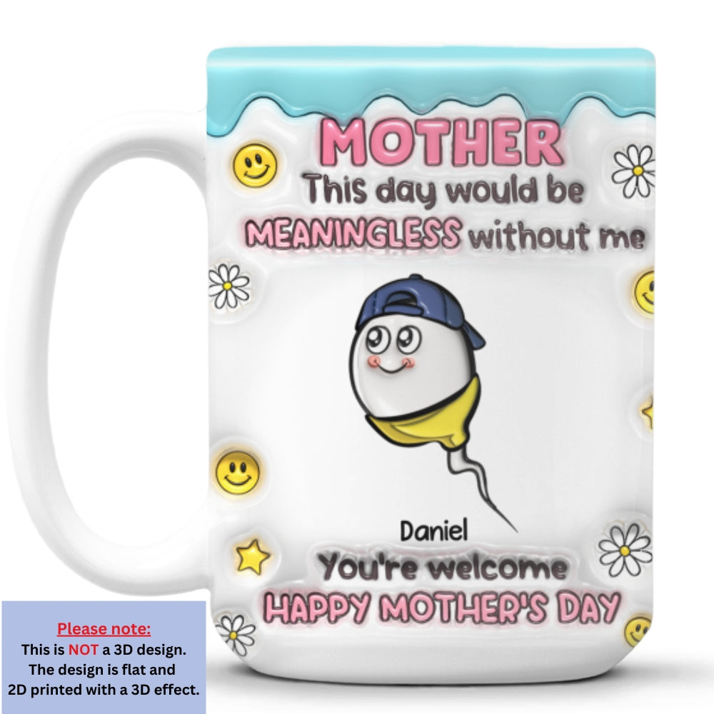 You Made This Day Special - Personalized Custom 3D Inflated Effect Mug