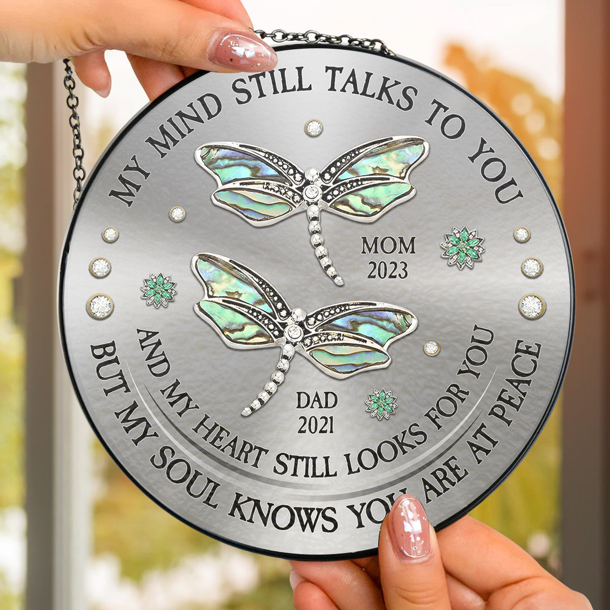 Dragonfly My Mind My Heart My Soul - Personalized Custom Window Hanging Suncatcher
