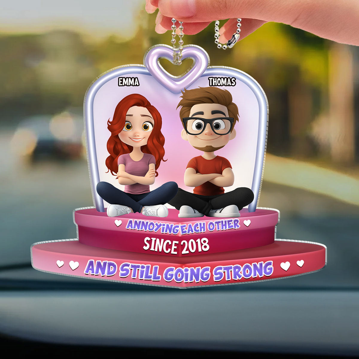 We Still Have Each Other - Personalized Custom Car Ornament