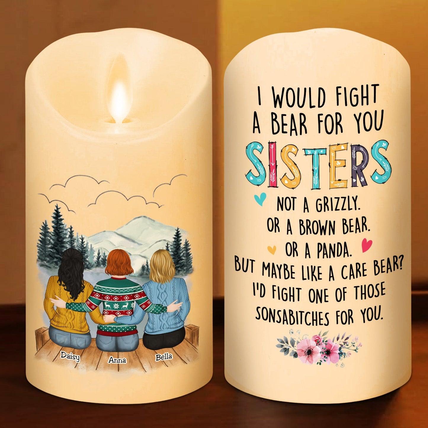 I Would Fight A Bear For You Sister - Personalized Custom LED Candle