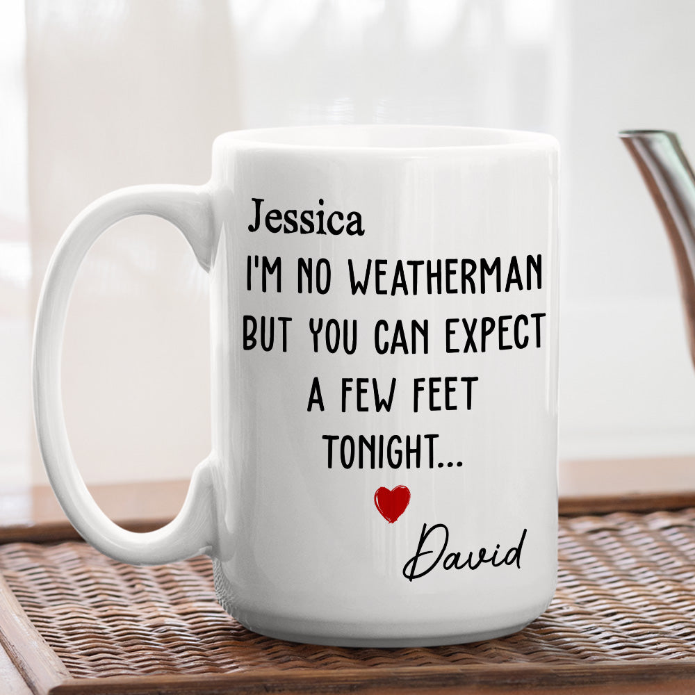 The Forecast Predicts A Surprise - Personalized Custom Coffee Mug