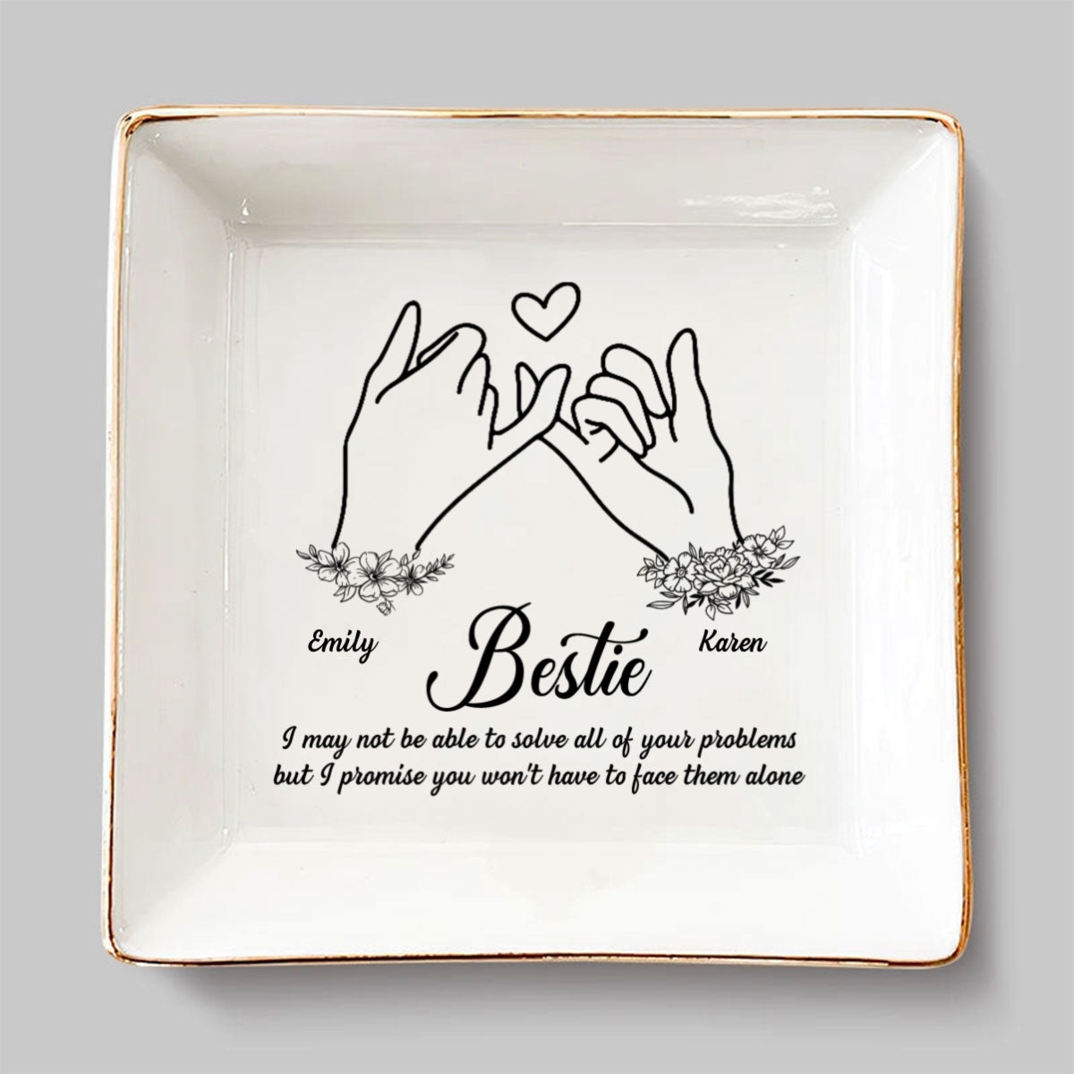 You Are My Bestie - Personalized Custom Jewelry Dish