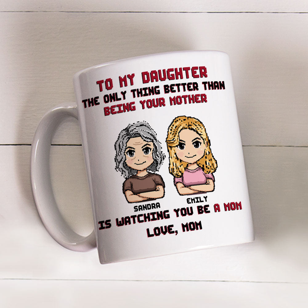 To My Daughter I Love You - Personalized Custom Coffee Mug