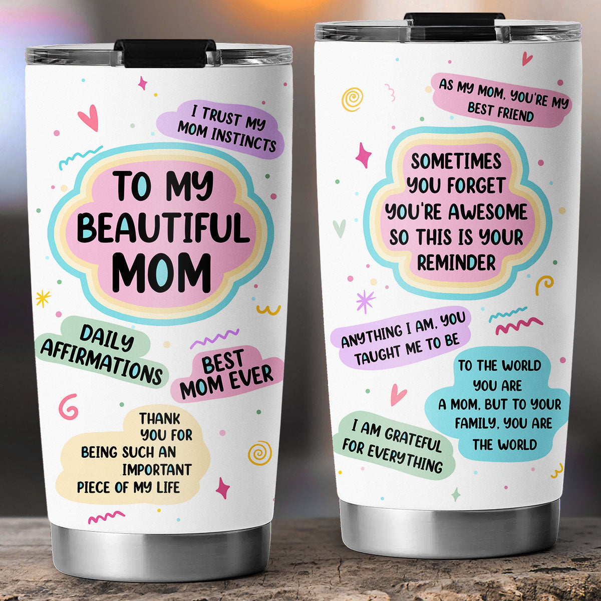Beautiful Mom Daily Affirmations - Personalized Custom Tumbler