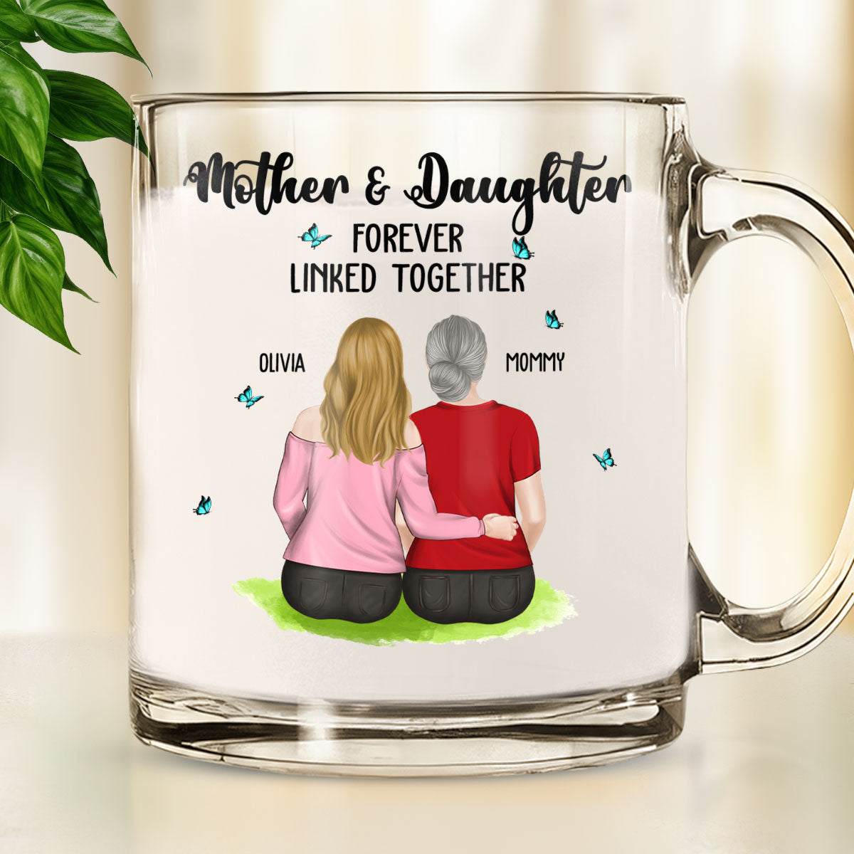 Mother And Daughter Connected By Love - Personalized Custom Glass Mug
