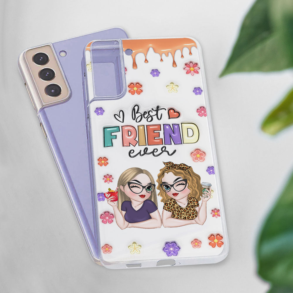Best Bestie Ever - Personalized Custom 3D Inflated Effect Phone Case