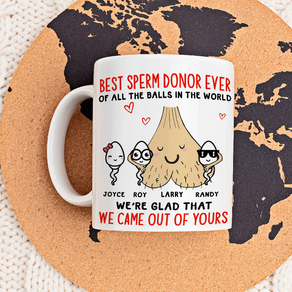 Glad We Came Out Of Your - Personalized Custom Coffee Mug