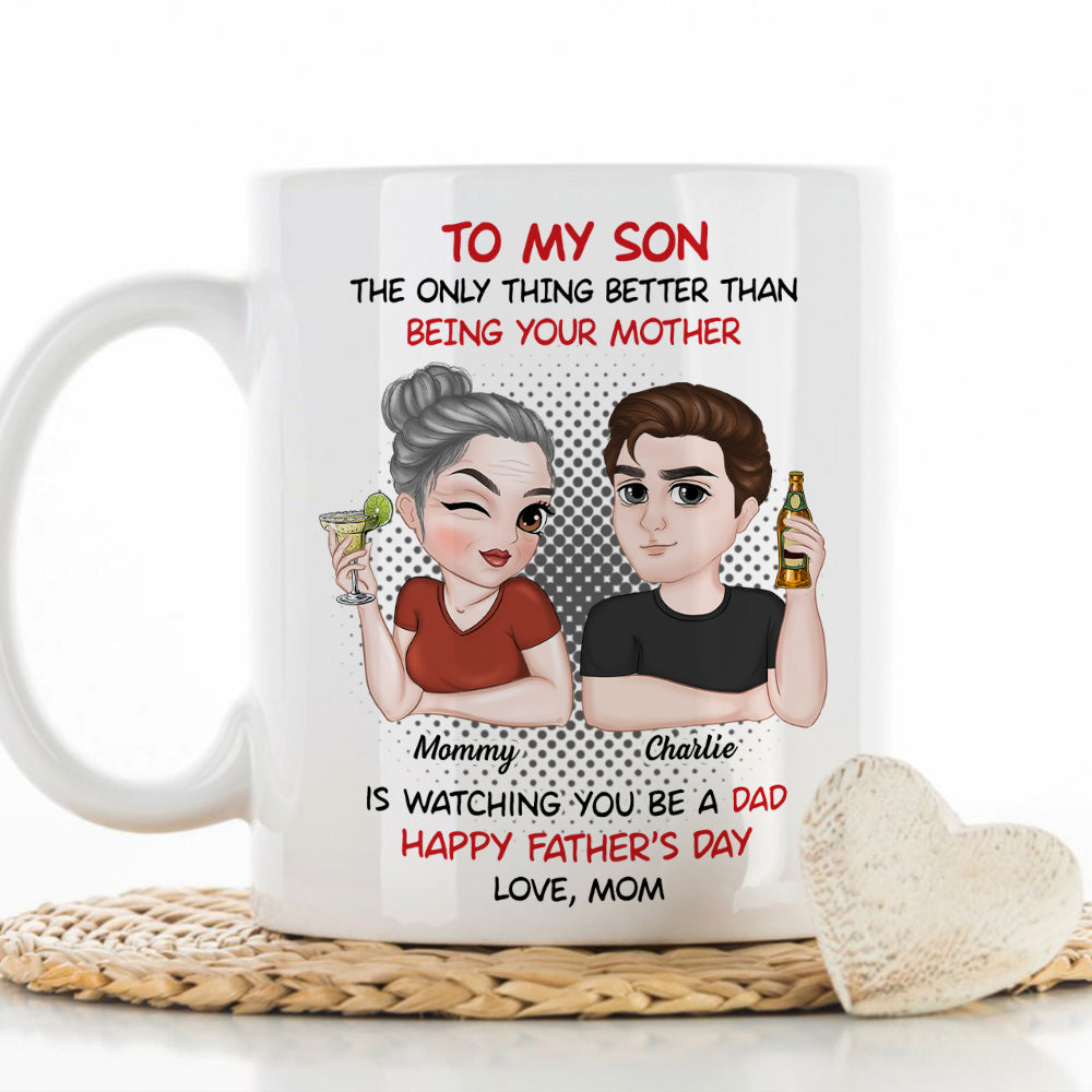 You Make Me Proud - Personalized Custom Coffee Mug