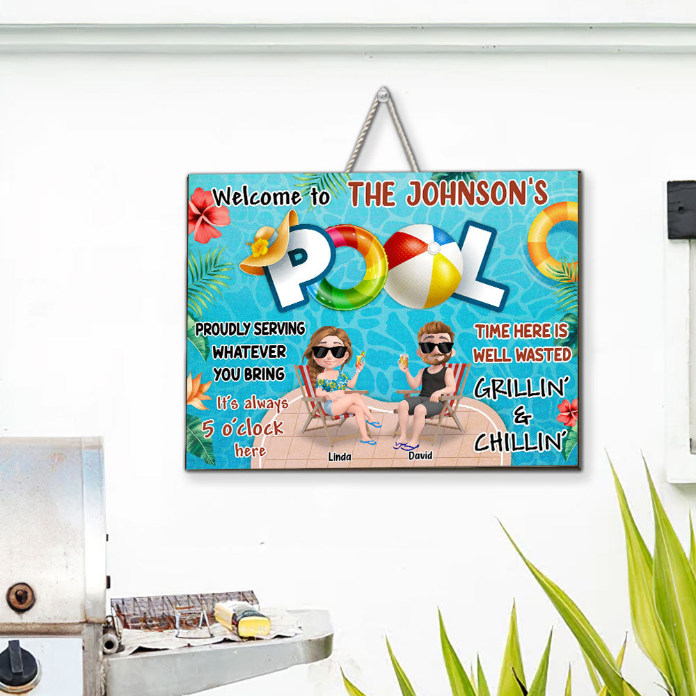 Welcome To Our Pool - Personalized Custom Wood Sign