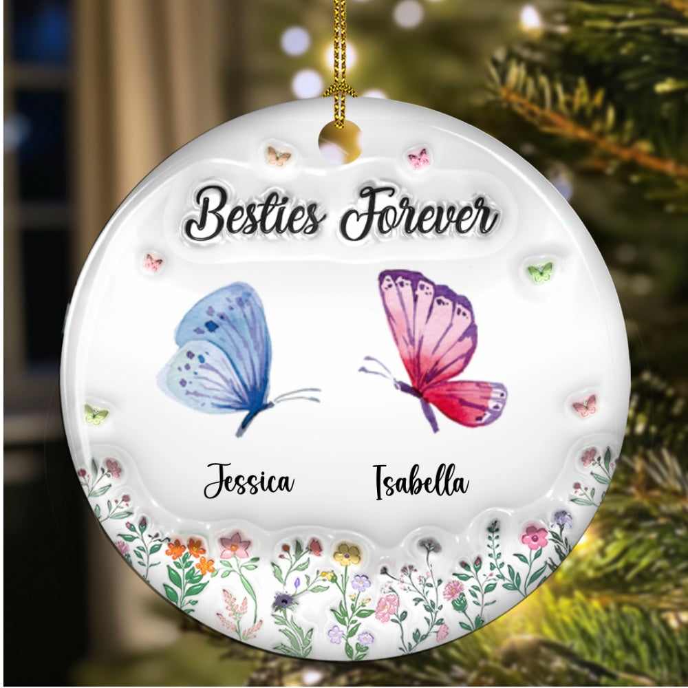 Butterfly Besties Forever - Personalized Custom 3D Inflated Effect Ceramic Ornament