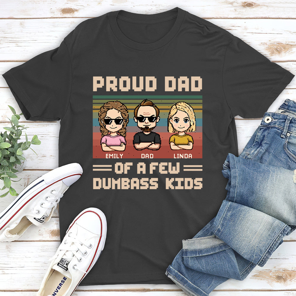 Proud Dad Of A Few Kids - Personalized Custom Shirt
