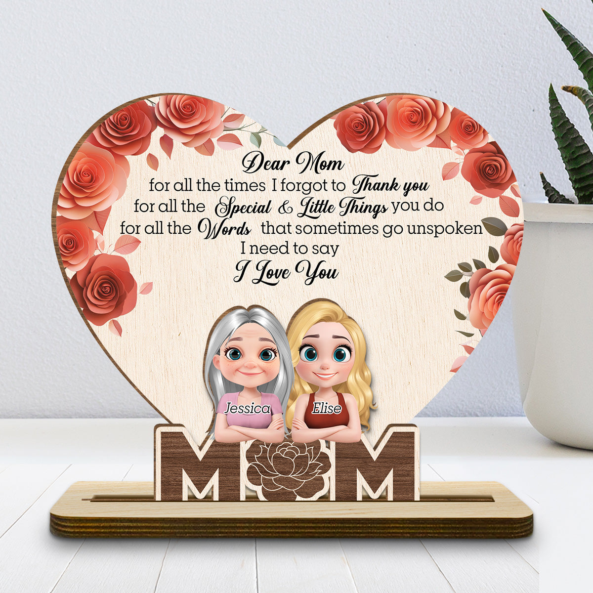 I Love You Mom - Personalized Custom 2-Layer Wood Plaque With Flat Base