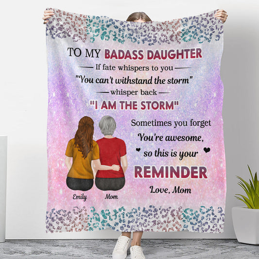 From Mom To Badass Daughter - Personalized Custom Fleece Blanket