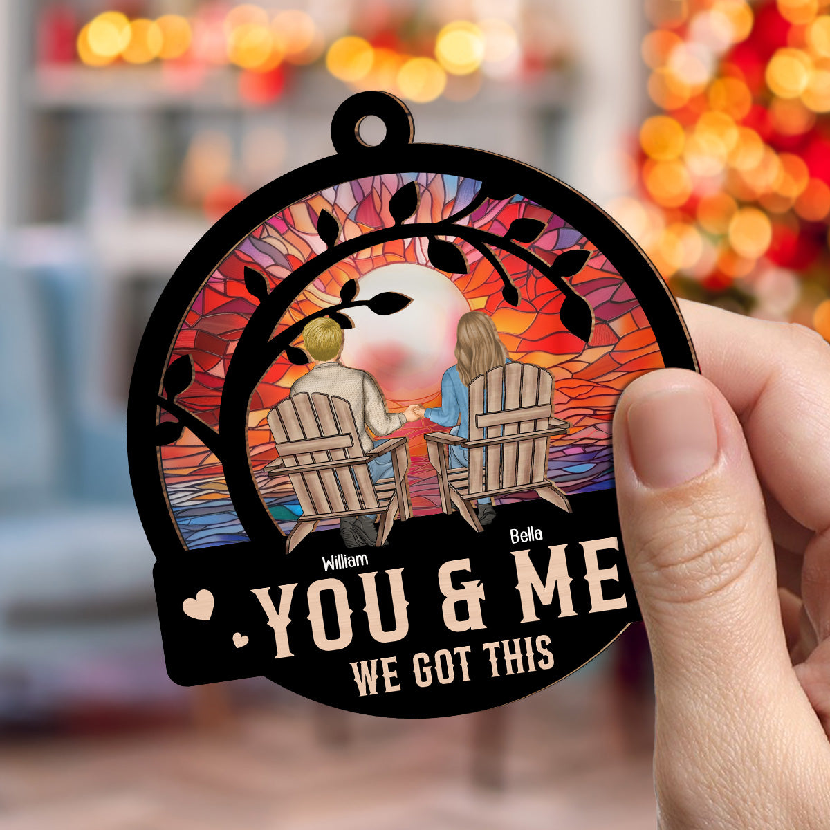 You And Me We Got This - Personalized Custom Suncatcher Ornament