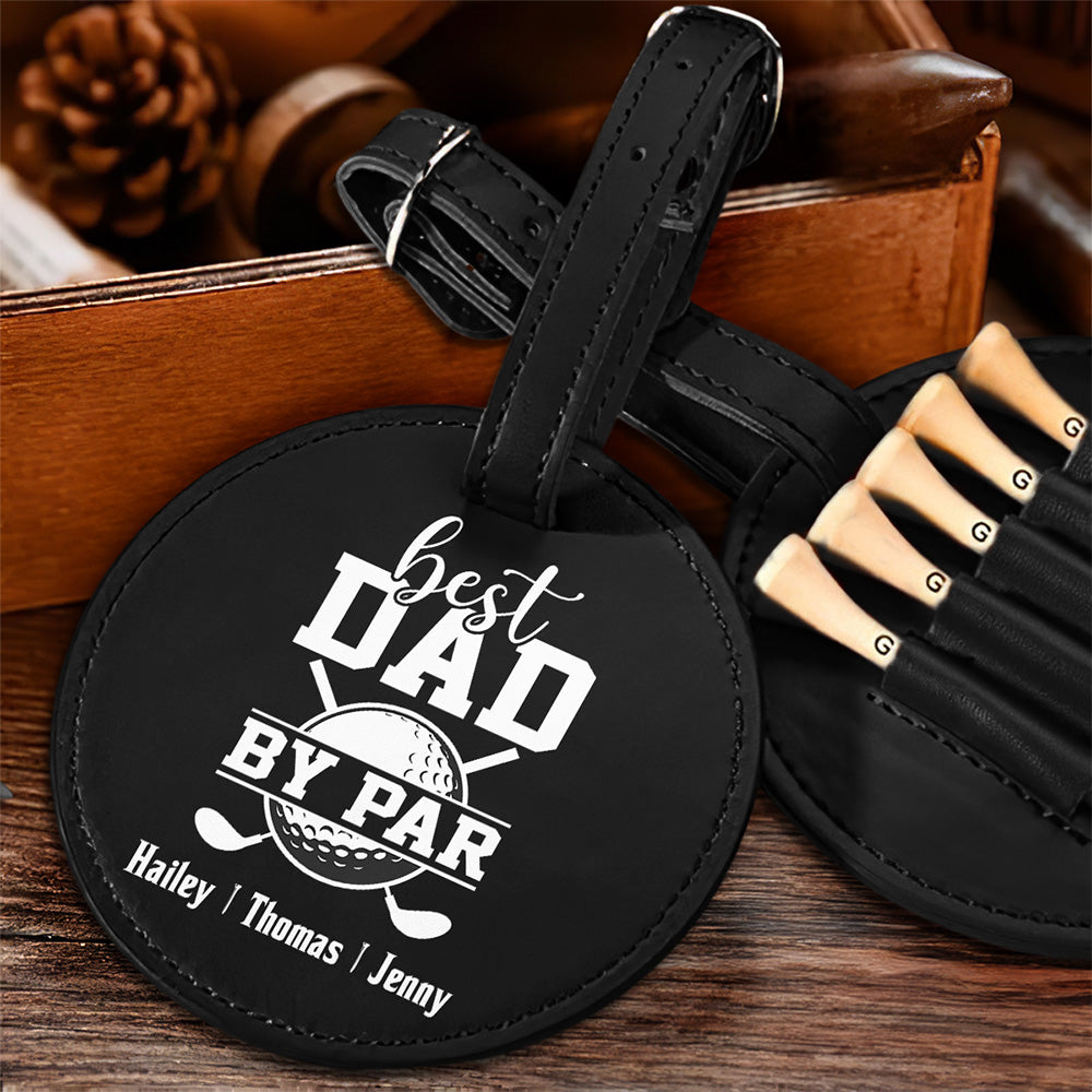 Best Dad By Par - Personalized Custom Golf Tee Bag