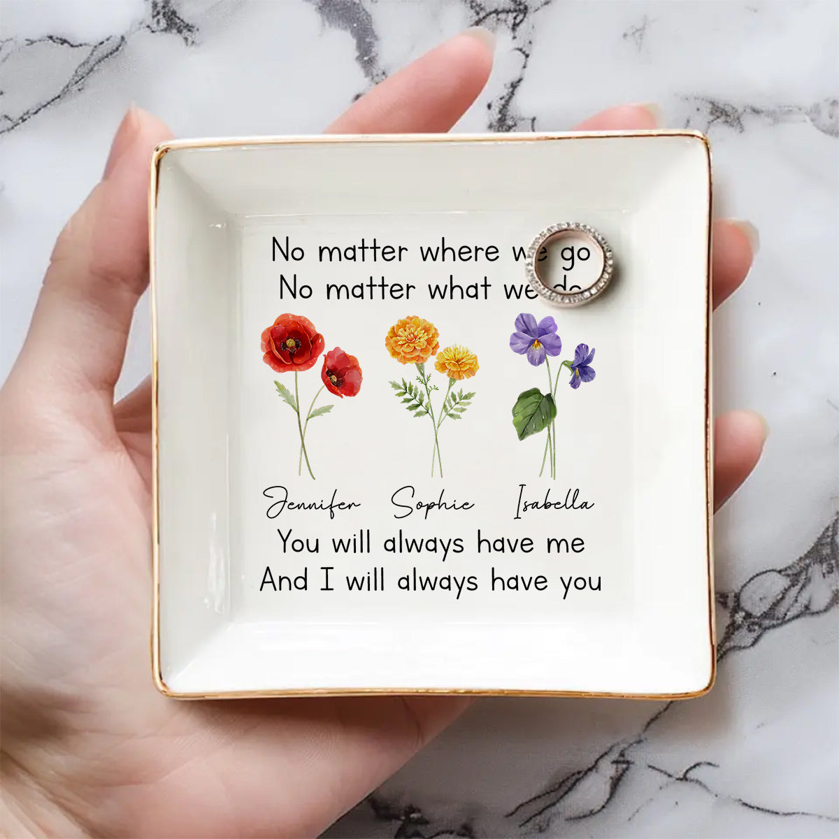Always Have You - Personalized Custom Jewelry Dish