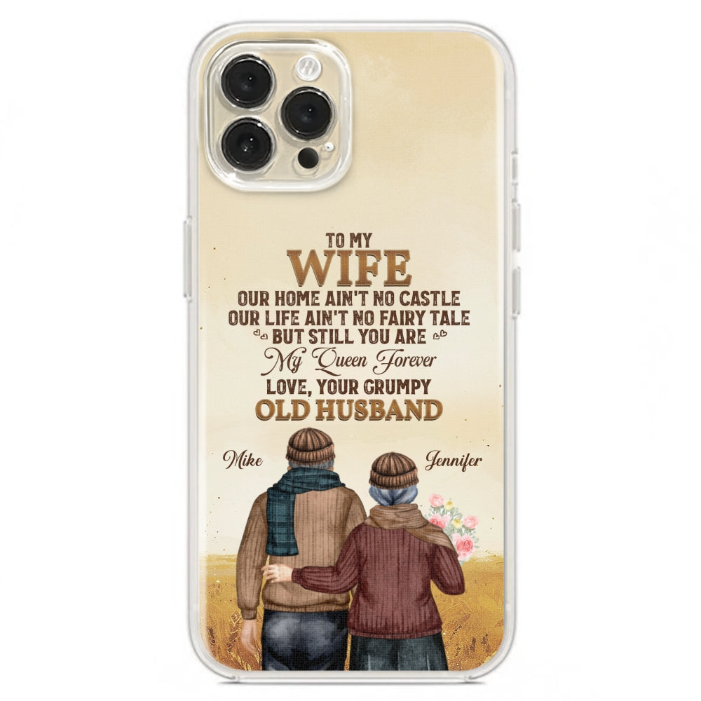 To My Wife You Are My Queen Forever - Personalized Custom Phone Case