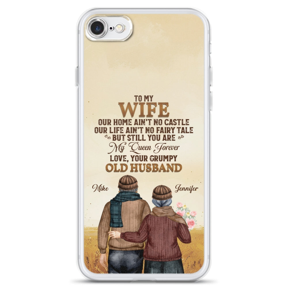To My Wife You Are My Queen Forever - Personalized Custom Phone Case