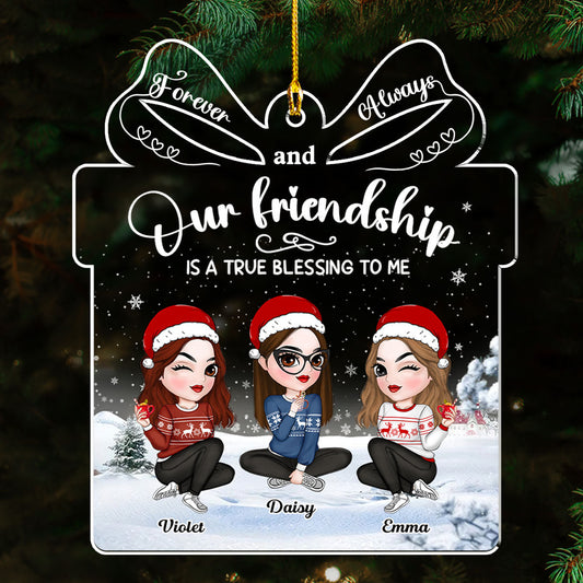 Our Friendship Is A True Blessing To Me - Personalized Custom Acrylic Ornament