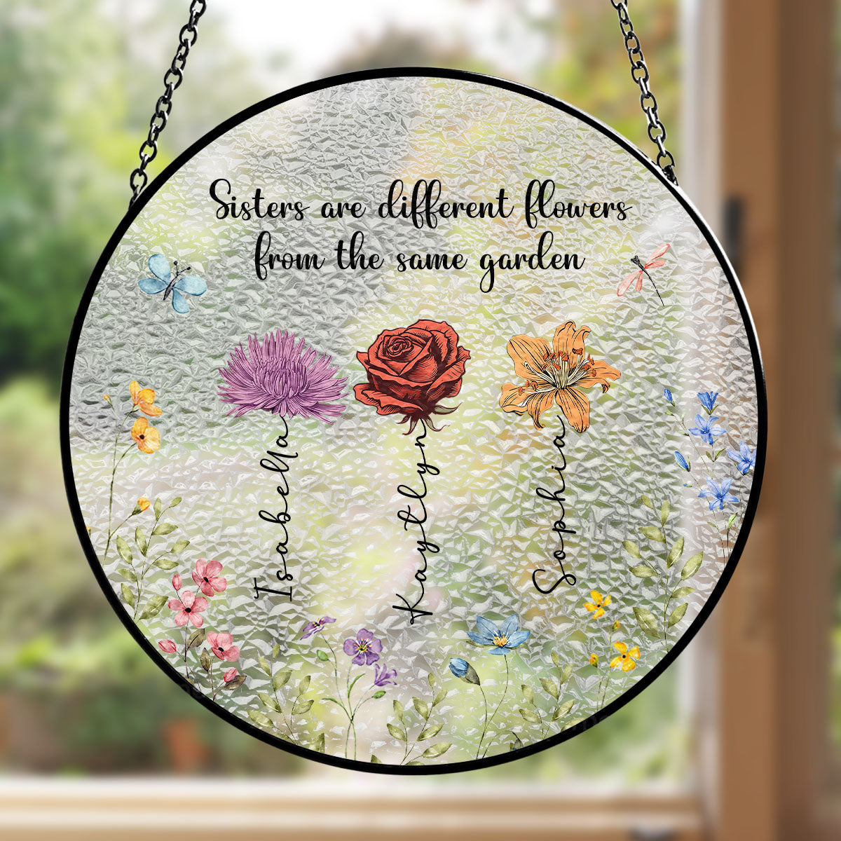 Sisters Are Different Flowers From The Same Garden - Personalized Custom Stained Glass Window Hanging Suncatcher