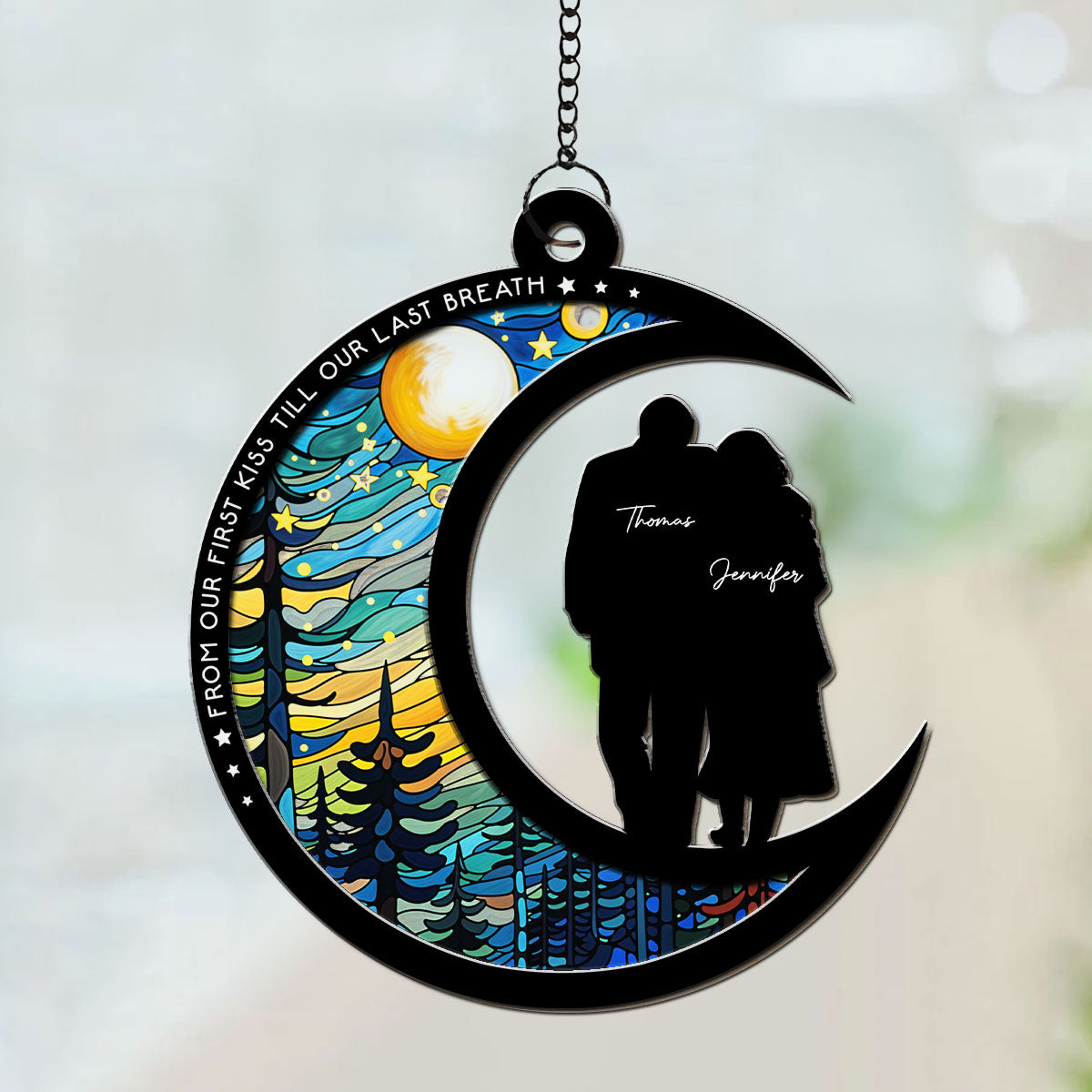 From Our First Kiss Till Our Last Breath - Personalized Custom Suncatcher