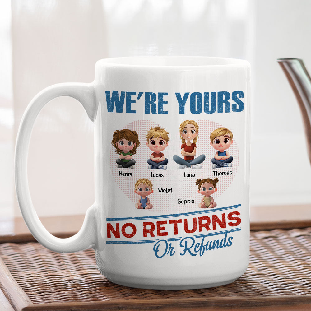 No Returns Or Refunds Kids - Personalized Custom Coffee Mug