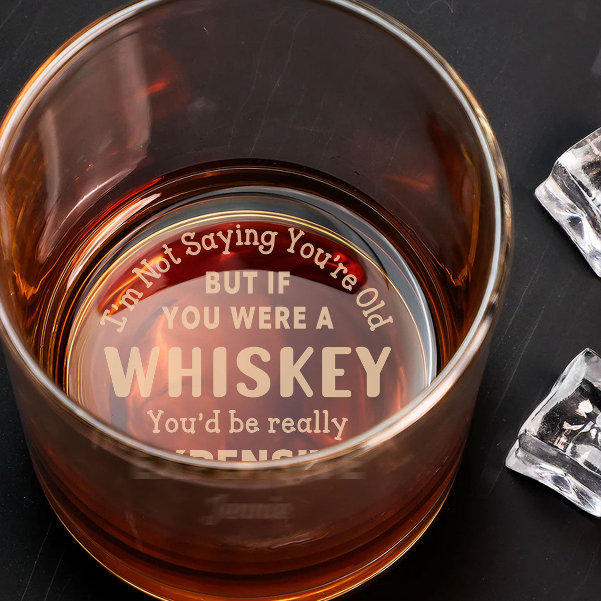 Expensive whiskey - Personalized Custom Engraved Whiskey Glass