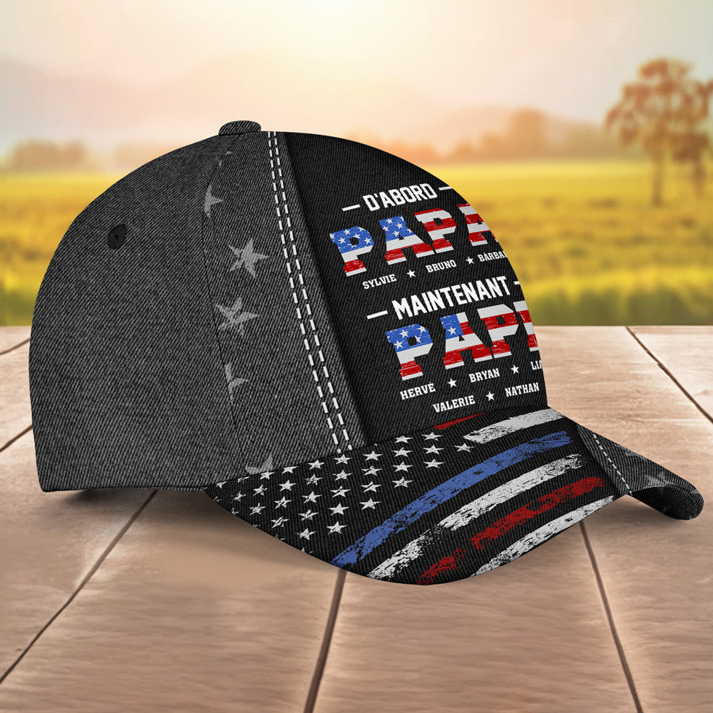 First Dad Now Papa 2 - Personalized Custom Classic Cap