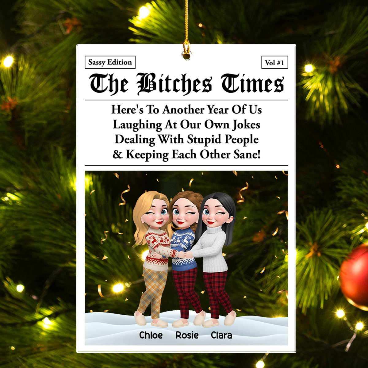 Real Friends Last Through Everything - Personalized Custom Acrylic Ornament