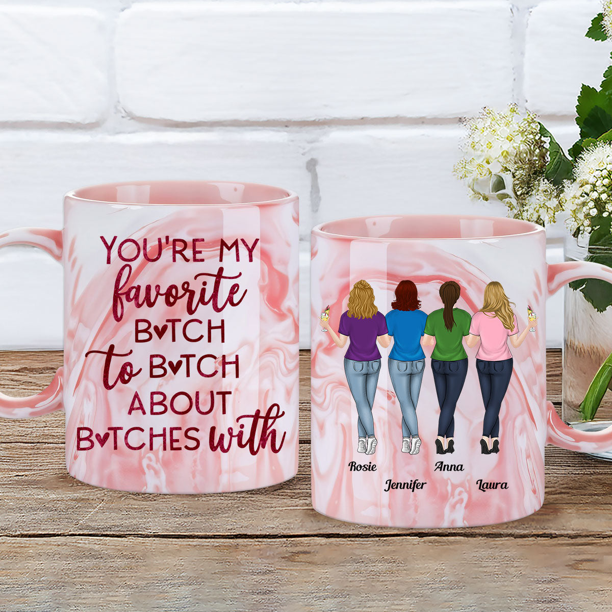 My Favorite Bitch - Personalized Custom Pink Marble Mug