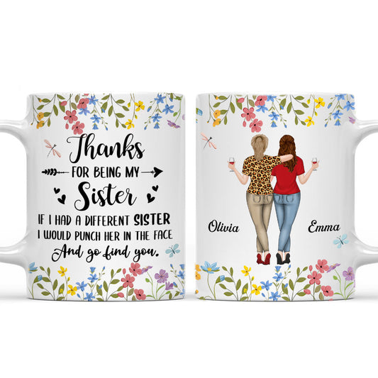 Thanks For Being My Sister - Personalized Custom Coffee Mug