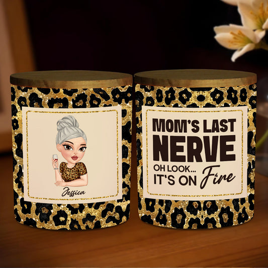 Mom Last Nerve - Personalized Custom Glass Jar With LED Candle
