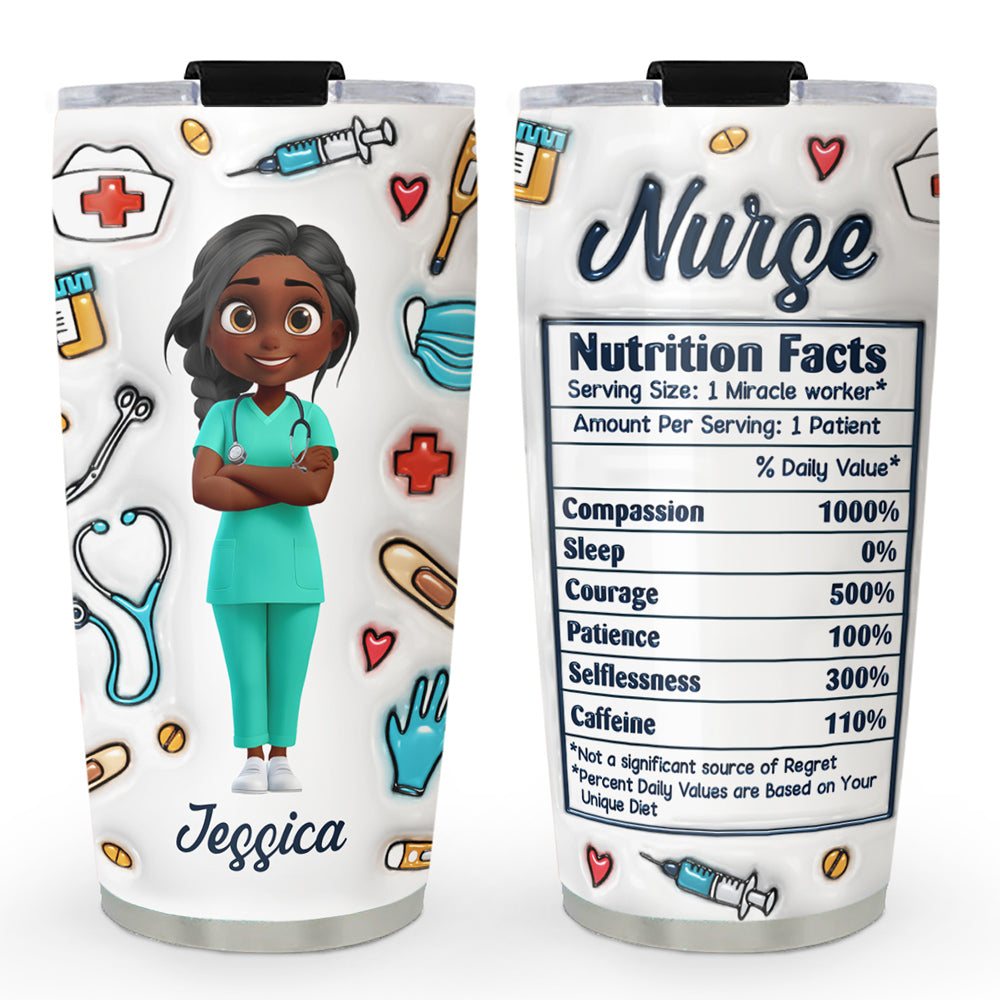 Nurse Nutrition Facts - Personalized Custom 3D Inflated Effect Tumbler