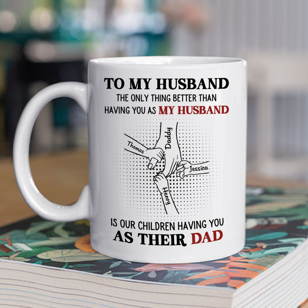 As Their Dad - Personalized Custom Coffee Mug
