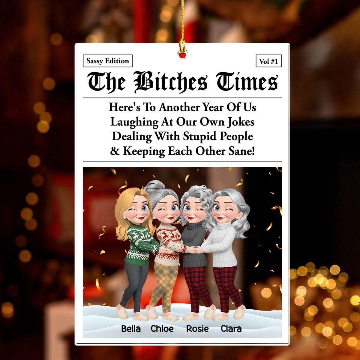 Real Friends Last Through Everything - Personalized Custom Acrylic Ornament